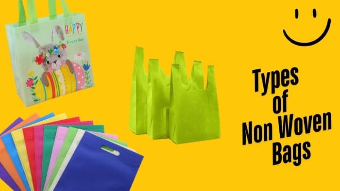 Types of non woven bags